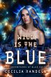 Wild is the Blue (The Adventures of... - Bild 1