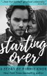 Starting Over: A Story (eBook, ePUB) - Bild 1