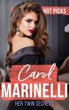 Cover Hot Picks: Her Twin Secrets: An Indecent Proposition (The Secrets of Xanos) / A Shameful Consequence / The Cost of the Forbidden (eBook, ePUB)