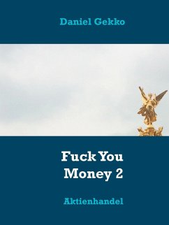 Fuck You Money 2 (eBook, ePUB)