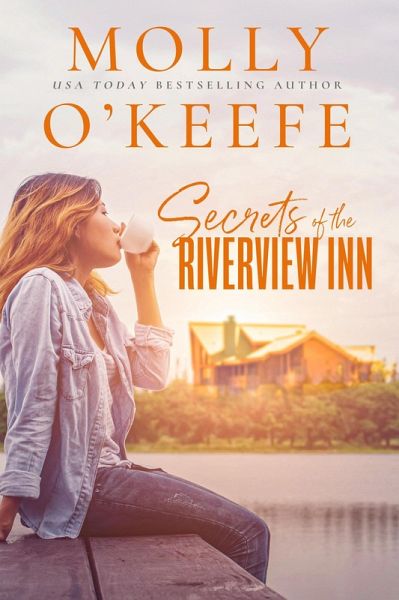 Secrets of The Riverview Inn (eBook, ePUB) Secrets of The Riverview Inn (eBook, ePUB)