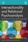 Intersectionality and Relational Psychoanalysis (eBook, PDF)
