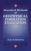Standard Methods of Geophysical Formation Evaluation (eBook, PDF)