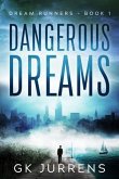Dangerous Dreams (eBook, ePUB)