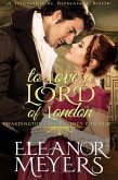 Historical Romance: To Love A Lord of London A Duke's Game Regency Romance (Wardington Park, #1) (eBook, ePUB)
