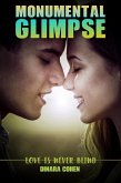 Monumental Glimpse (eBook, ePUB) Monumental Glimpse (eBook, ePUB)