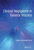 Clinical Negligence in General Practice (eBook, ePUB) Clinical Negligence in General Practice (eBook, ePUB)