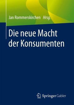 Die neue Macht der Konsumenten (eBook, PDF)