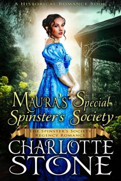 Cover Historical Romance: Maura's Special Spinster's Society A Lady's Club Regency Romance (The Spinster's Society, #10) (eBook, ePUB)