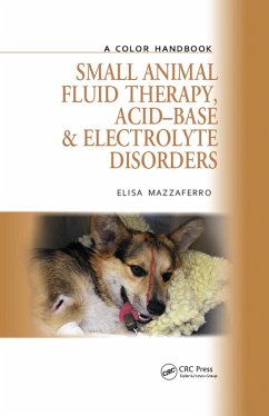 Cover Small Animal Fluid Therapy, Acid-base and Electrolyte Disorders (eBook, ePUB)