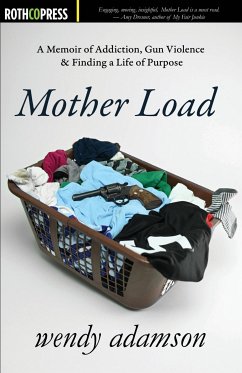 Mother Load (eBook, ePUB) - Adamson, Wendy