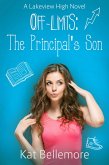 Off Limits: The Principal's Son (eBook, ePUB)
