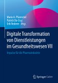 Digitale Transformation von Dienstleistungen im Gesundheitswesen VII (eBook, PDF)