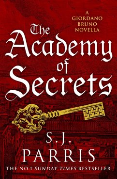 The Academy of Secrets: A Novella (eBook, ePUB) - Parris, S. J.