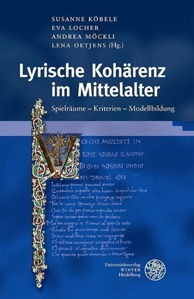 Lyrische Kohärenz im Mittelalter (eBook, PDF) Lyrische Kohärenz im Mittelalter (eBook, PDF)