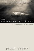 The Awareness of Being (Poetry by Julian Bound) (eBook, ePUB)