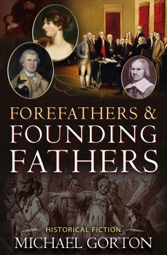 Cover Forefathers & Founding Fathers (eBook, ePUB)