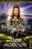 Historical Romance: A Highland Bride's Rescue A Highland Scottish Romance (The Highlands Warring, #4) (eBook, ePUB)