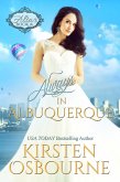 Always in Albuquerque (At the Altar, #17) (eBook, ePUB) Always in Albuquerque (At the Altar, #17) (eBook, ePUB)