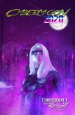 CyberMoon 2020 (SylverMoon Chronicles) (eBook, ePUB) CyberMoon 2020 (SylverMoon Chronicles) (eBook, ePUB)