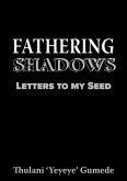 Fathering Shadows (eBook, ePUB)