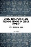 Grief, Bereavement and Meaning Making in Older People (eBook, PDF)