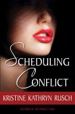 Scheduling Conflict (eBook, ePUB) Scheduling Conflict (eBook, ePUB)