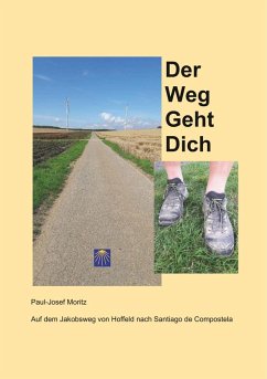 Der Weg Geht Dich (eBook, ePUB)