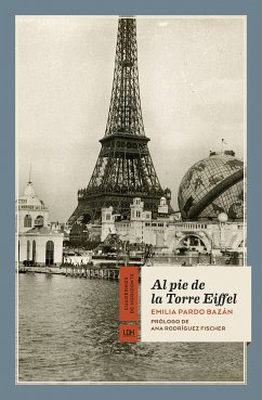 Al pie de la Torre Eiffel (eBook, ePUB) - Pardo Bazán, Emilia