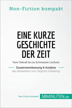 Eine kurze Geschichte der Zeit. Zusammenfassung & Analyse des Bestsellers von Stephen Hawking (eBook, ePUB) - 50Minuten. de