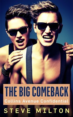 The Big Comeback (Collins Avenue Confidential, #7) (eBook, ePUB) - Milton, Steve