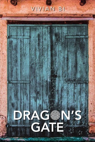 Dragon's Gate (eBook, ePUB) Dragon's Gate (eBook, ePUB)