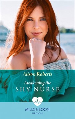 Awakening The Shy Nurse (Mills & Boon Medical) (Medics, Sisters, Brides, Book 1) (eBook, ePUB) - Roberts, Alison