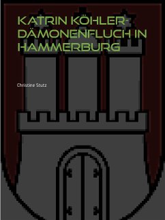 Katrin Köhler - Dämonenfluch in Hammerburg (eBook, ePUB)