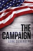The Campaign (eBook, ePUB) The Campaign (eBook, ePUB)
