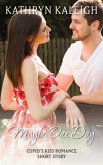 Maybe One Day: Cupid's Kiss Romance Short Story (eBook, ePUB)