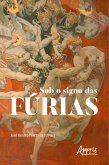 Sob o Signo das Fúrias (eBook, ePUB)