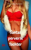 Santas perverse Tochter (eBook, ePUB)