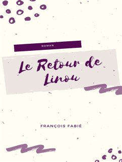 Le Retour de Linou (eBook, ePUB)