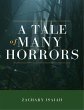 A Tale of Many Horrors (eBook, ePUB) - Bild 1