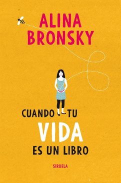 Cuando tu vida es un libro (eBook, ePUB) - Bronsky, Alina