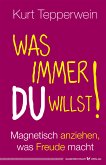 Was immer du willst! (eBook, ePUB)