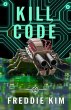 Kill Code (The Cyber Heist Files, #2)... - Bild 1