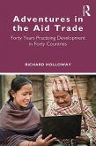 Adventures in the Aid Trade (eBook, PDF)