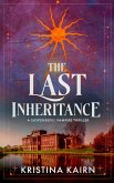 The Last Inheritance (The Bloodprint Series, #2) (eBook, ePUB)
