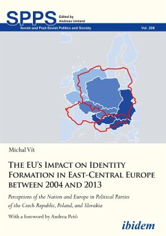 The EU's Impact on Identity Formation in East-Central Europe between 2004 and 2013 (eBook, ePUB) - Vit, Michal