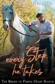 Every Step He Takes (The Brides of Purple Heart Ranch, #8) (eBook, ePUB)