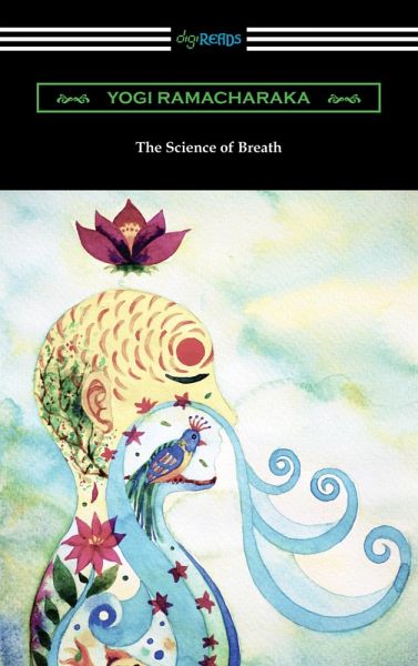 The Science of Breath (eBook, ePUB) The Science of Breath (eBook, ePUB)