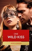 One Wild Kiss (Mills & Boon Desire) (Kiss and Tell, Book 2) (eBook, ePUB)