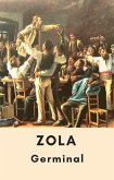 Émile Zola : Germinal (Édition intégrale) (eBook, ePUB)
